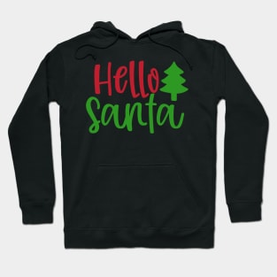 Hello Santa Hoodie